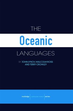 The Oceanic Languages - Crowley, Terry;Lynch, John;Ross, Malcolm