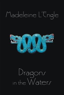 Dragons in the Waters - L'Engle, Madeleine