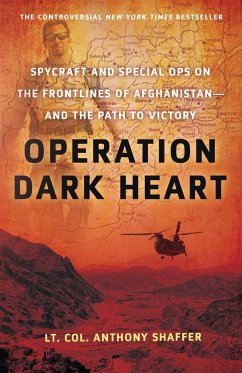 Operation Dark Heart - Shaffer, Anthony