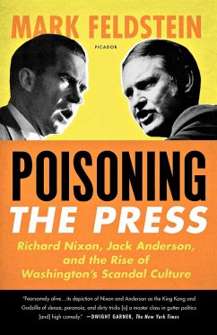 Poisoning the Press - Feldstein, Mark