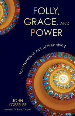 Folly, Grace, and Power - Koessler, John