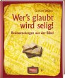 Wer's glaubt wird selig! - Bild 1