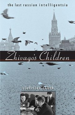Zhivago's Children - Zubok, Vladislav