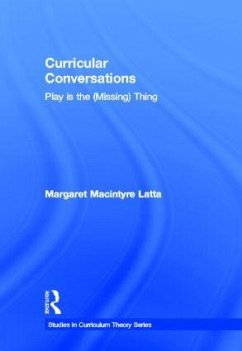 Curricular Conversations - Latta, Margaret Macintyre