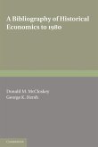 A Bibliography of Historical Economics to 1980