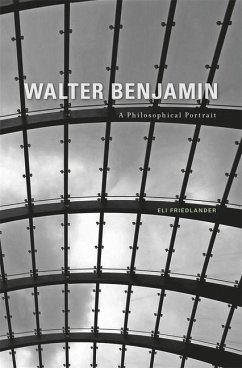 Walter Benjamin - Friedlander, Eli