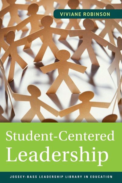 Student-Centered Leadership Student-Centered Leadership