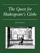 The Quest for Shakespeare's Globe - Bild 1