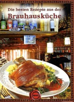 Cover Die besten Rezepte aus der Brauhausküche