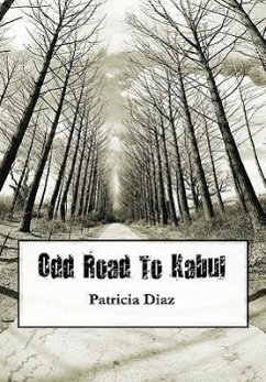 Odd Road to Kabul - Keen-Diaz, Patricia