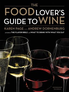 The Food Lover's Guide to Wine - Page, Karen; Dornenburg, Andrew