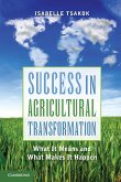 Success in Agricultural Transformation