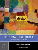 The English Bible, King James Version: The Old Testament