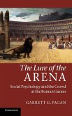 The Lure of the Arena