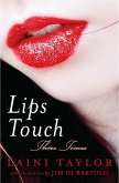 Lips Touch: Three Times