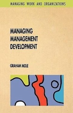 Managing Management Development - Mole