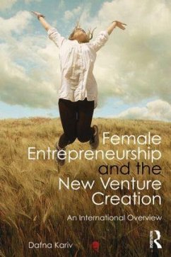 Female Entrepreneurship and the New Venture Creation - Kariv, Dafna