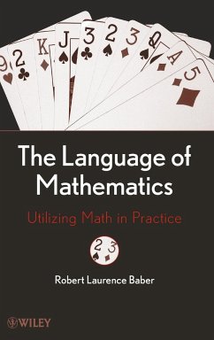 The Language of Mathematics - Baber, Robert L.