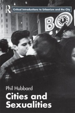 Cities and Sexualities - Hubbard, Phil
