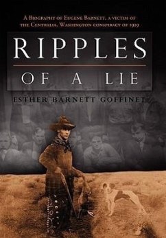 Ripples of a Lie - Goffinet, Esther Barnett