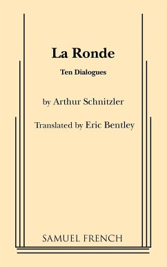 La Ronde - Schnitzler, Arthur; Bentley, Eric