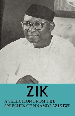 Zik - Azikiwe, Nnamdi