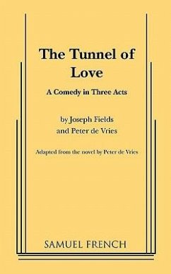 The Tunnel of Love - Fields, Joseph; Vries, Peter De