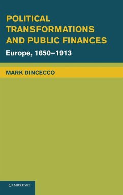 Political Transformations and Public Finances - Dincecco, Mark