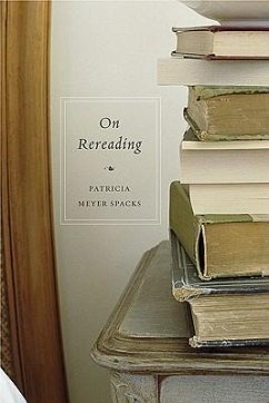 On Rereading - Spacks, Patricia Meyer