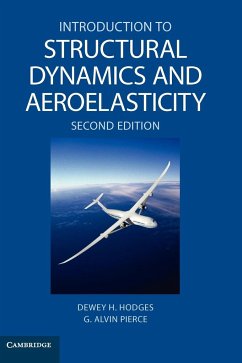 Introduction to Structural Dynamics and Aeroelasticity - Hodges, Dewey H.; Pierce, G. Alvin