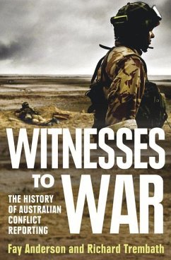 Witnesses to War - Anderson, Fay; Trembath, Richard