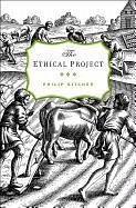The Ethical Project - Kitcher, Philip