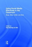 Using Social Media Effectively in the Classroom