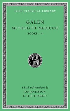 Method of Medicine, Volume I - Galen