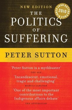 The Politics of Suffering - Sutton, Peter
