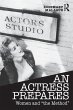 An Actress Prepares - Bild 1