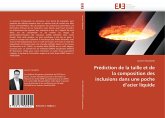 Prédiction de la taille et de la composition des inclusions dans une poche d''acier liquide