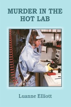 Murder in the Hot Lab - Elliott, Luanne