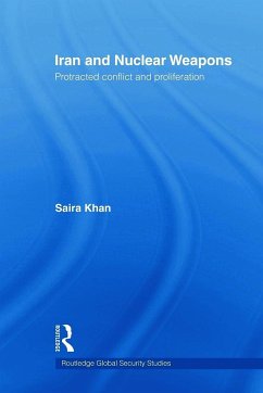 Iran and Nuclear Weapons - Khan, Saira