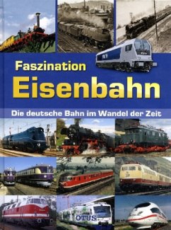 Faszination Eisenbahn