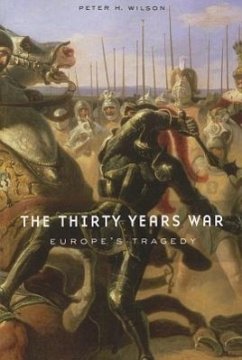The Thirty Years War - Wilson, Peter H