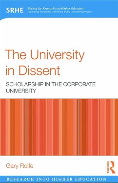 The University in Dissent - Rolfe, Gary