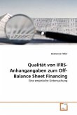 Qualität von IFRS-Anhangangaben zum Off-Balance Sheet Financing