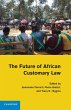 The Future of African Customary Law - Bild 1