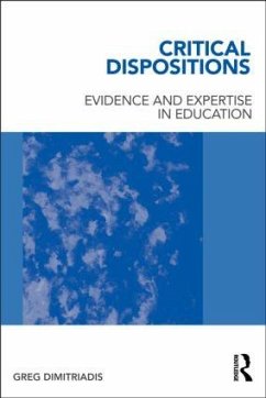 Critical Dispositions - Dimitriadis, Greg