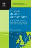 The Sea of Lost Opportunity The Sea of Lost Opportunity