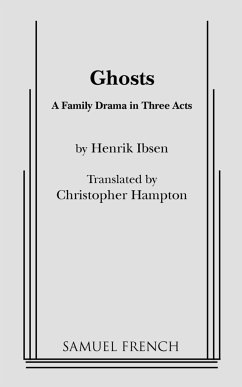 Ghosts (Hampton, Trans.) - Hampton, Christopher; Ibsen, Henrik