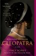 Cleopatra: A Life Stacy Schiff Author