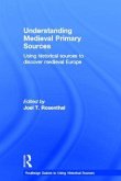 Understanding Medieval Primary Sources