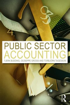 Public Sector Accounting - Grossi, Giuseppe; Budding, Tjerk; Tagesson, Torbjorn